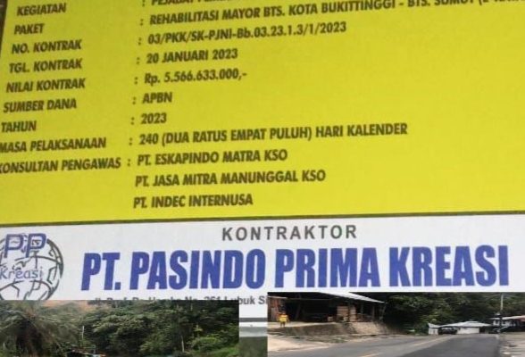 Perbaikan jalan nasional lintas Kota Bukittinggi - Batas Sumatera Utara pelaksana PT Pasindo Prima Kreasi.